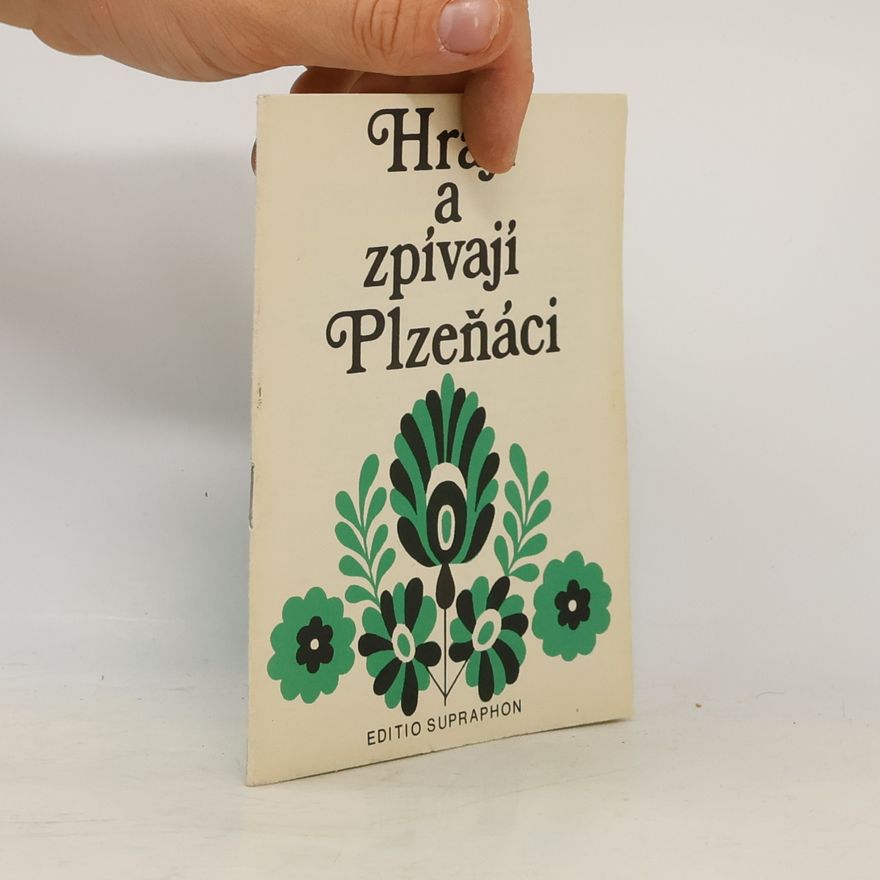 Jaroslav Krček Hrají a zpívají Plzeňáci