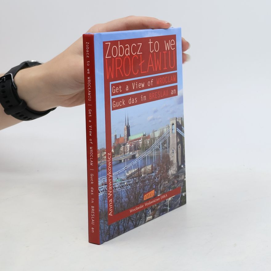 Anna Wawrykowicz Zobacz to we Wrocławiu