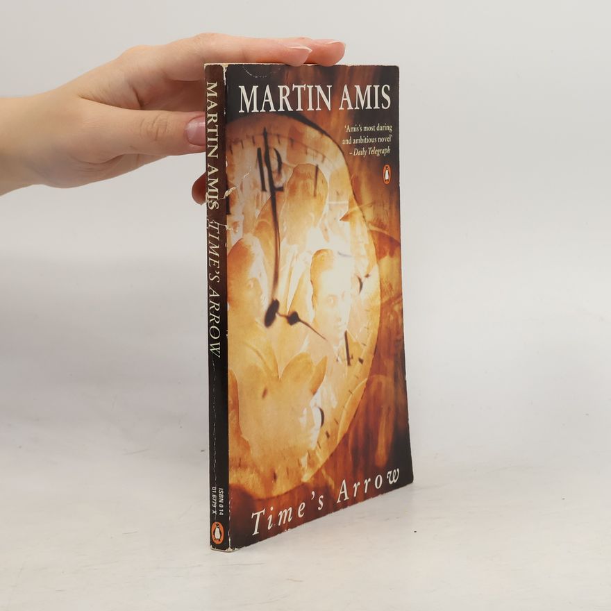 Martin Amis Time's Arrow
