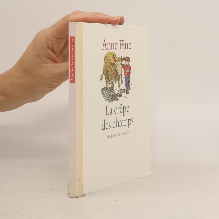 Anne Fine La crêpe des champs