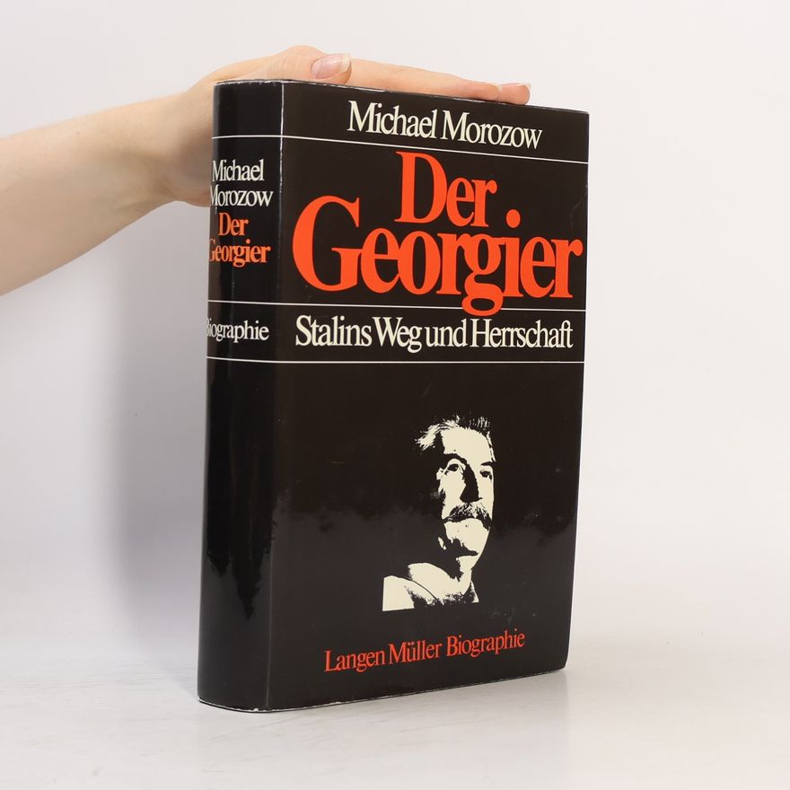 Michael Morozow Der Georgier