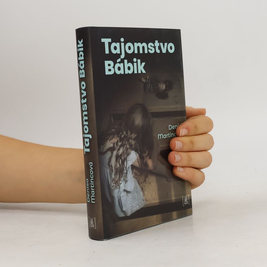 Denisa Martincová Tajomstvo bábik