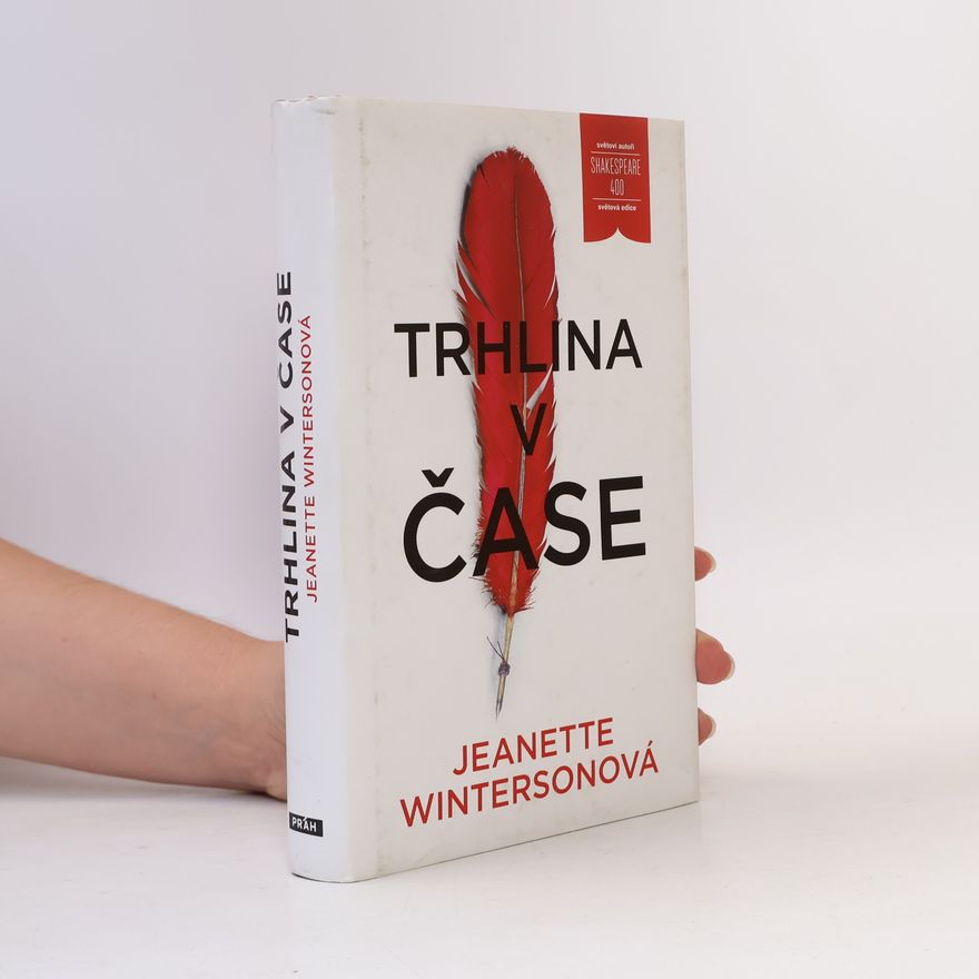 Jeanette Winterson Trhlina v čase