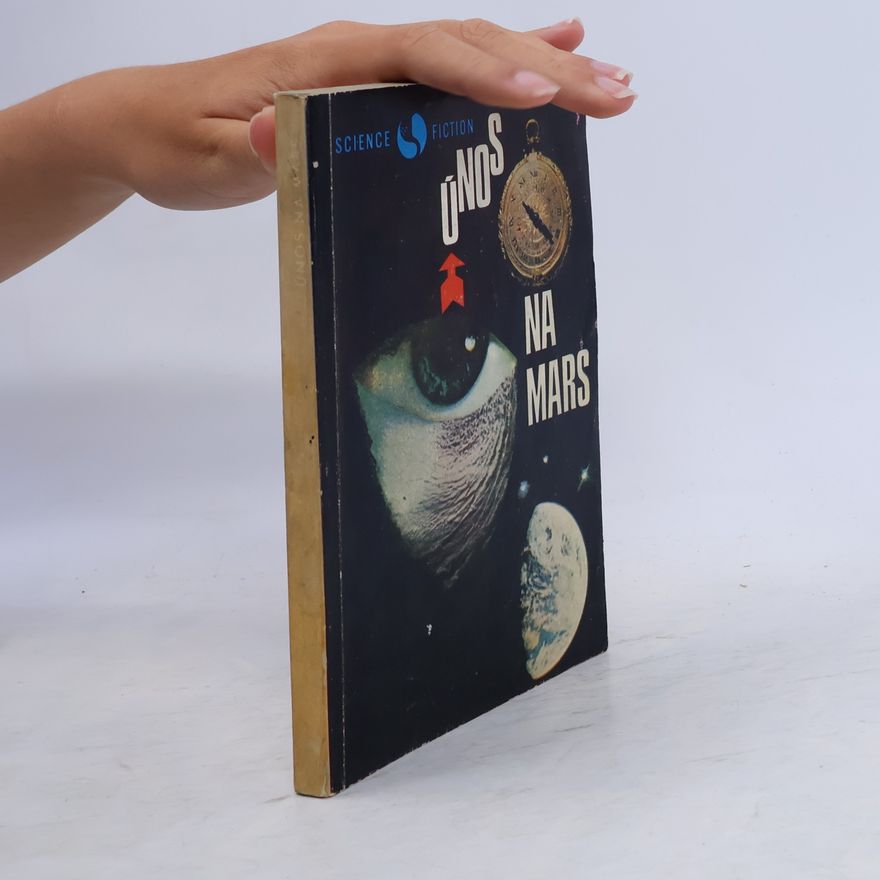 Robert A. Heinlein Únos na Mars