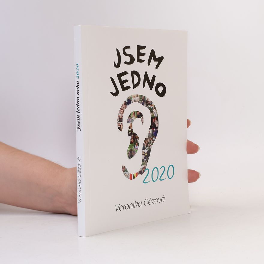 Veronika Širc Jsem jedno [ucho] 2020
