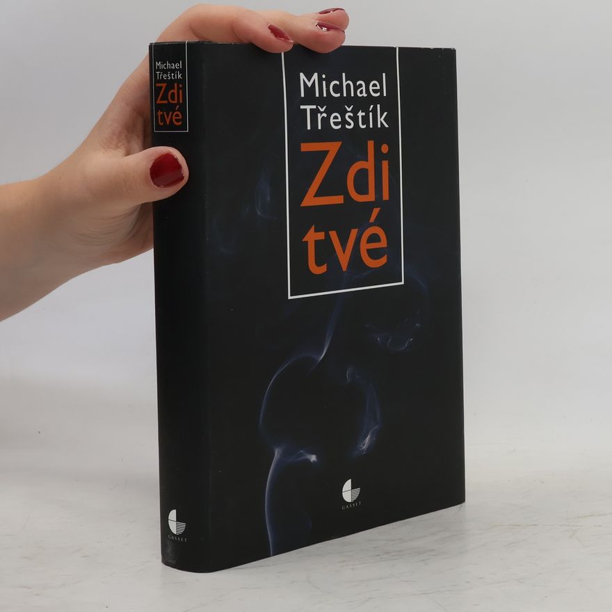 Michael Třeštík Zdi tvé