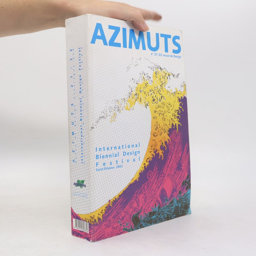 Various authors Azimuts. International Biennial Design Festival