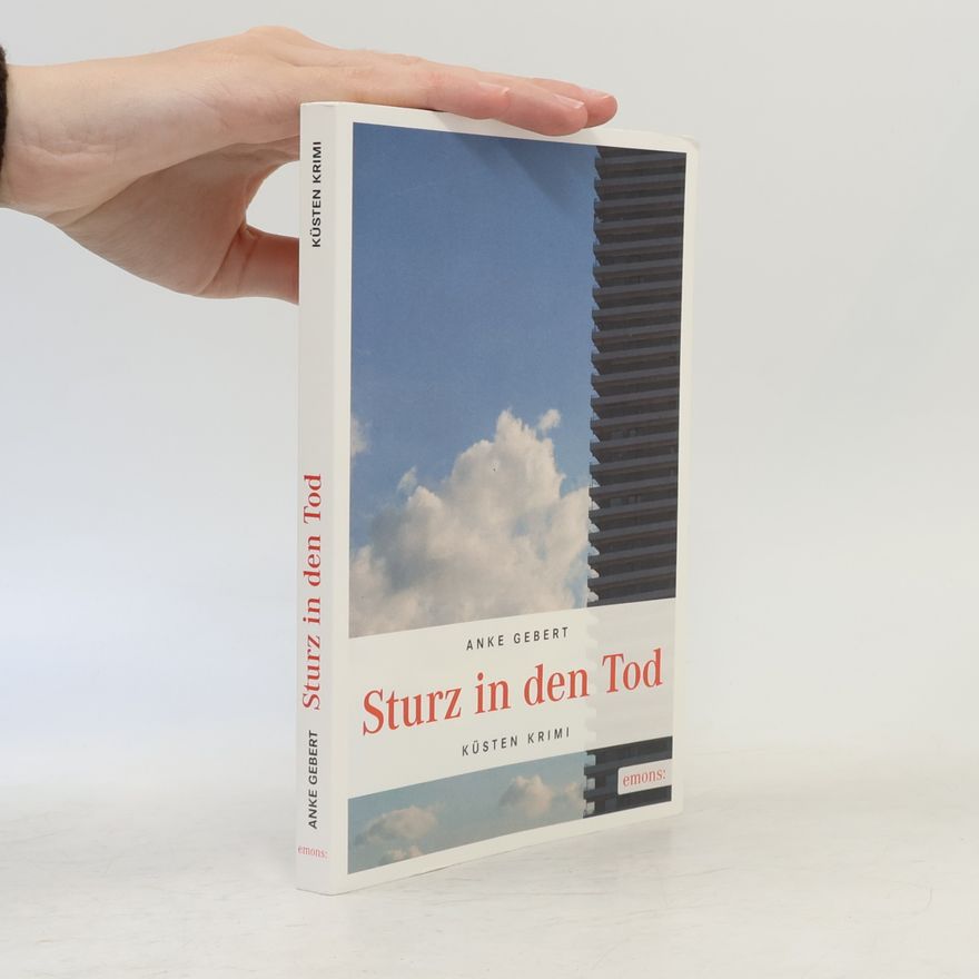 Anke Gebert Sturz in den Tod