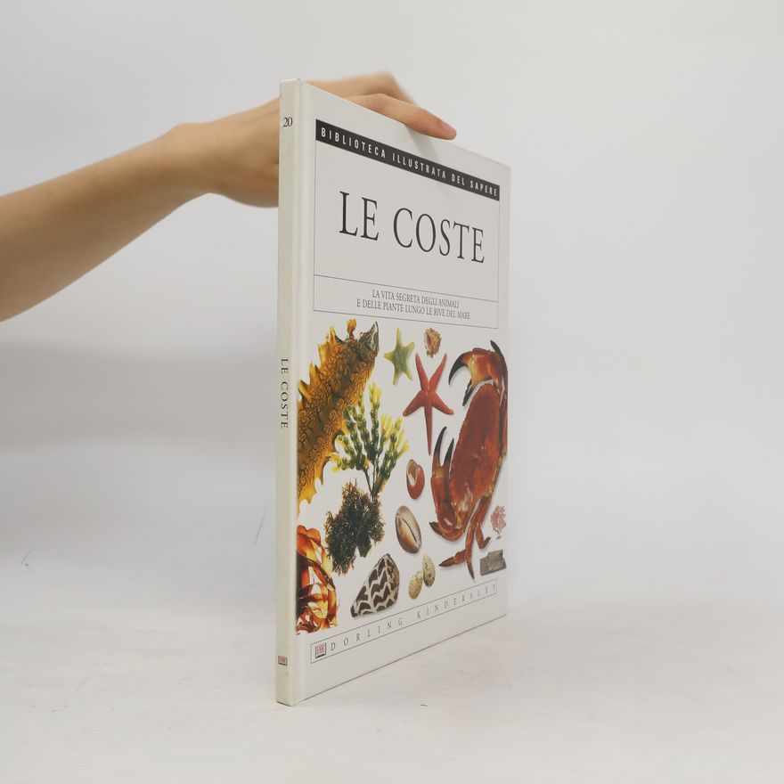 Various authors Biblioteca illustrata del sapere 20. Le coste