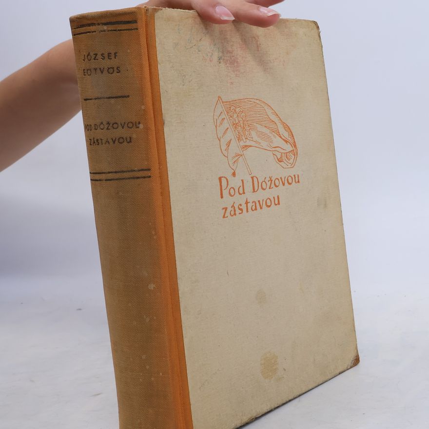 Eötvös József Pod Dóžovou zástavou