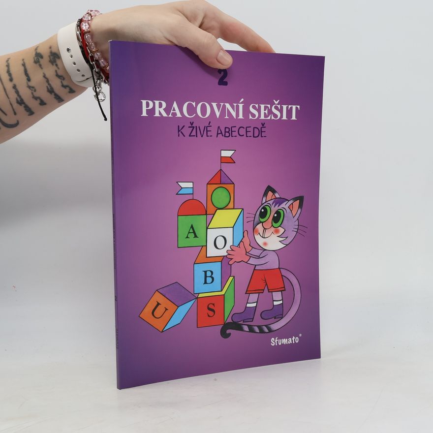 Mária Navrátilová Pracovní sešit k Živé abecedě 2