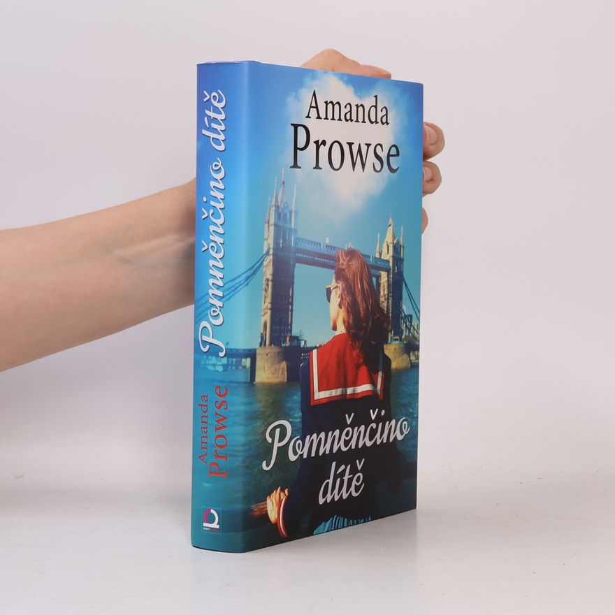 Amanda Prowse Pomněnčino dítě