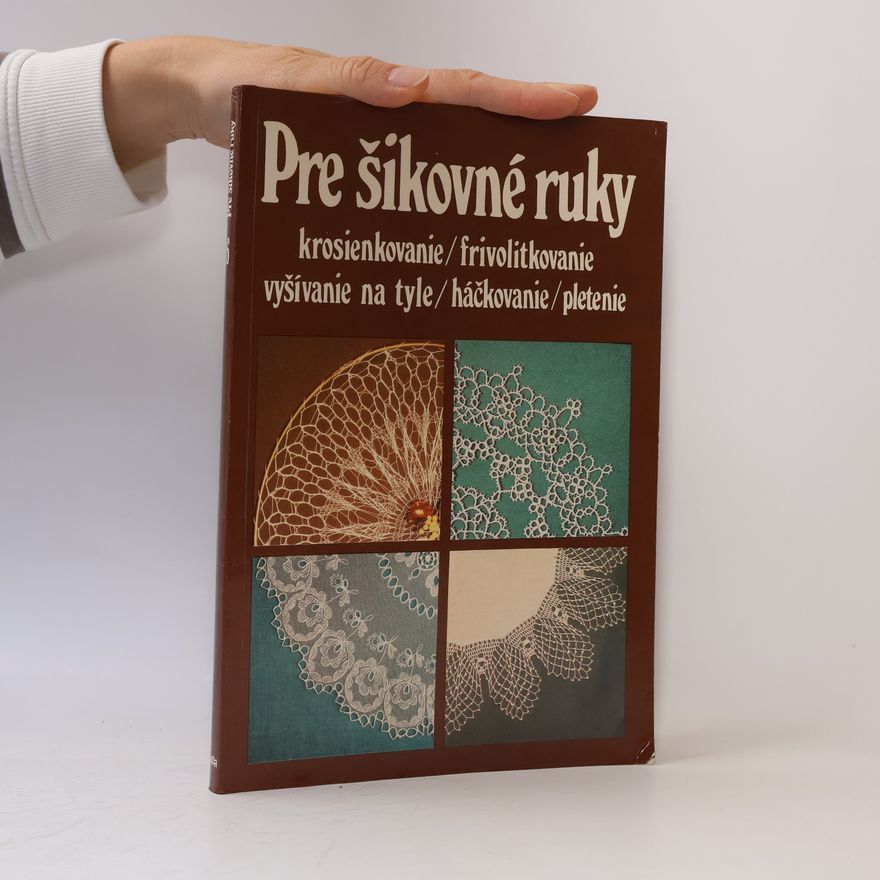 Margita Izakovičová Pre šikovné ruky 6.