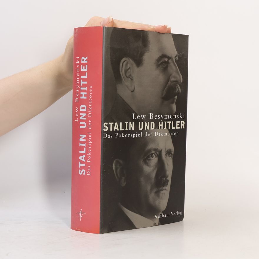 Lev Bezymensky Stalin und Hitler