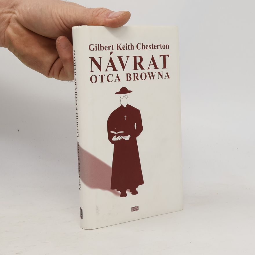 G. K. Chesterton Návrat otca Browna