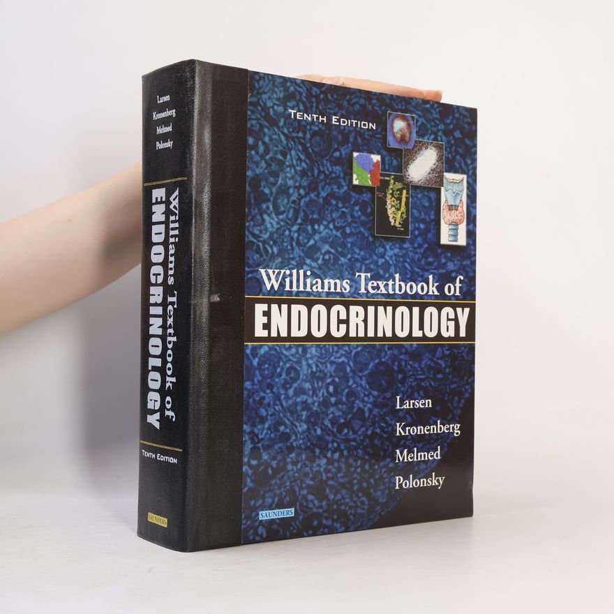 P Reed Larsen Williams textbook of endocrinology