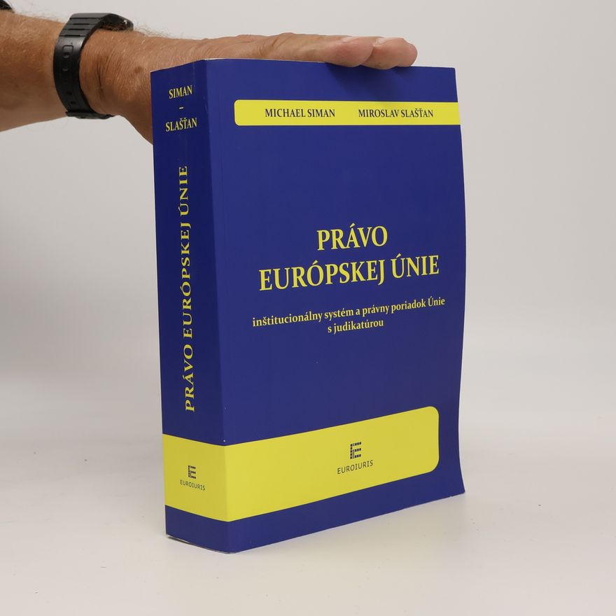 Miroslav Slašťan Právo Európskej Únie