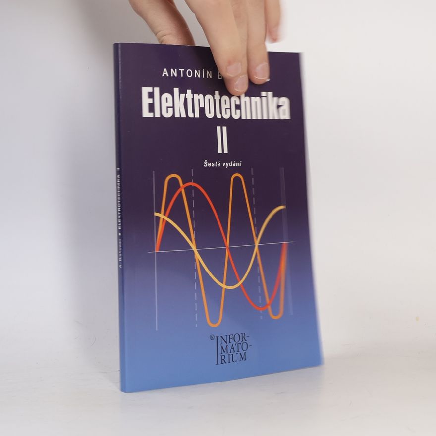 Antonín Blahovec Elektrotechnika II