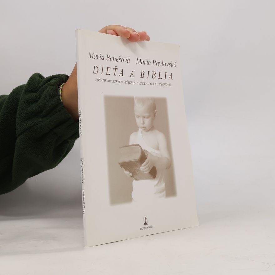Marie Pavlovská Dieťa a Biblia