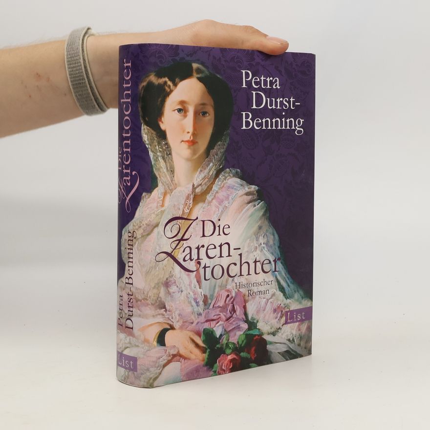 Petra Durst-Benning Die Zarentochter
