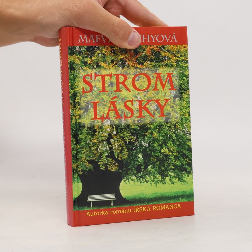 Maeve Binchy Strom lásky