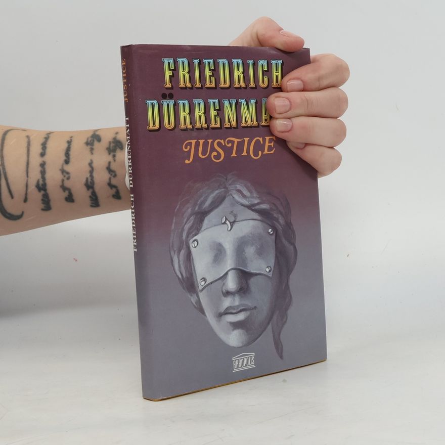 Friedrich Dürrenmatt Justice