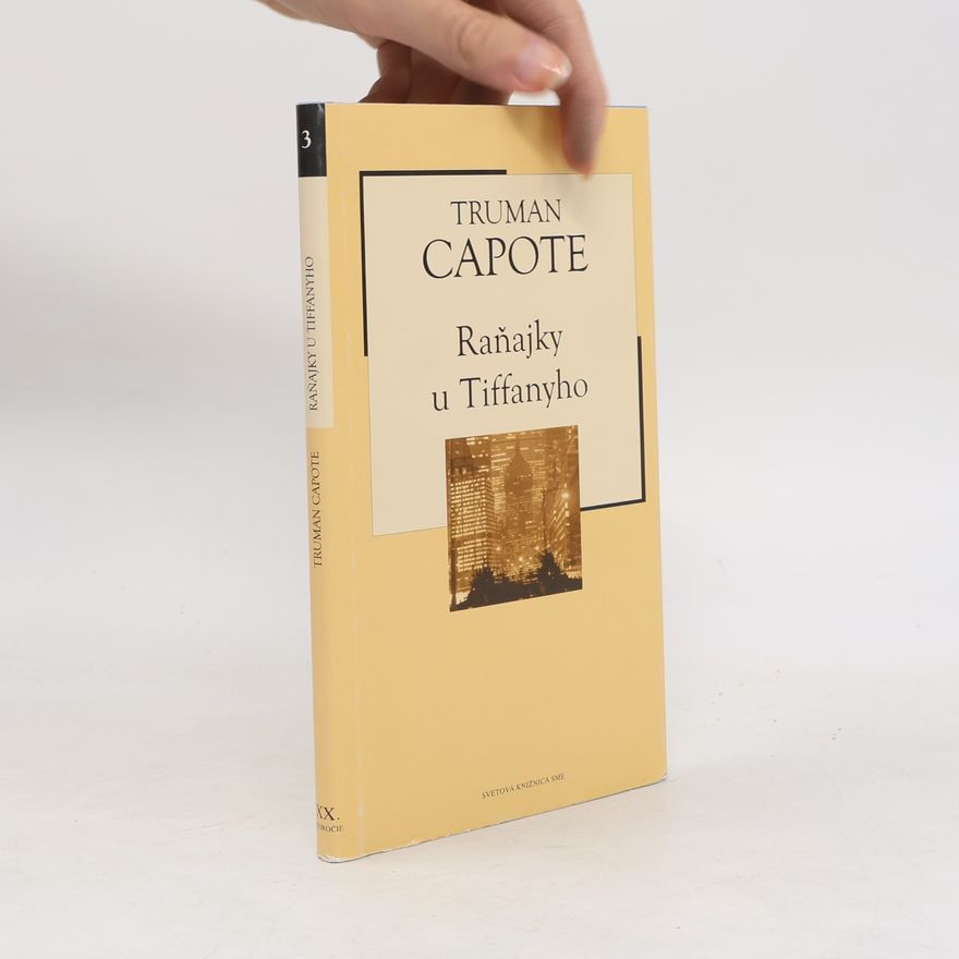 Truman Capote Raňajky u Tiffanyho