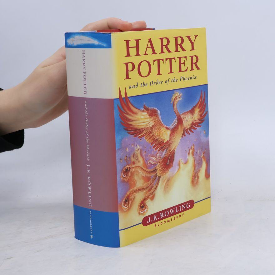 J. K. Rowling Harry Potter and the Order of the Phoenix