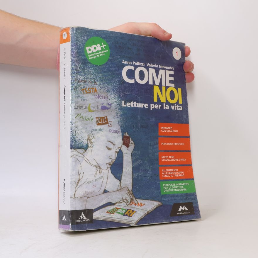 Valeria Novembri Come noi. Letture per la vita. Volume 2. Letture