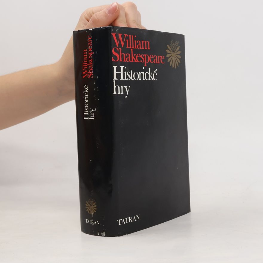 William Shakespeare Historické hry