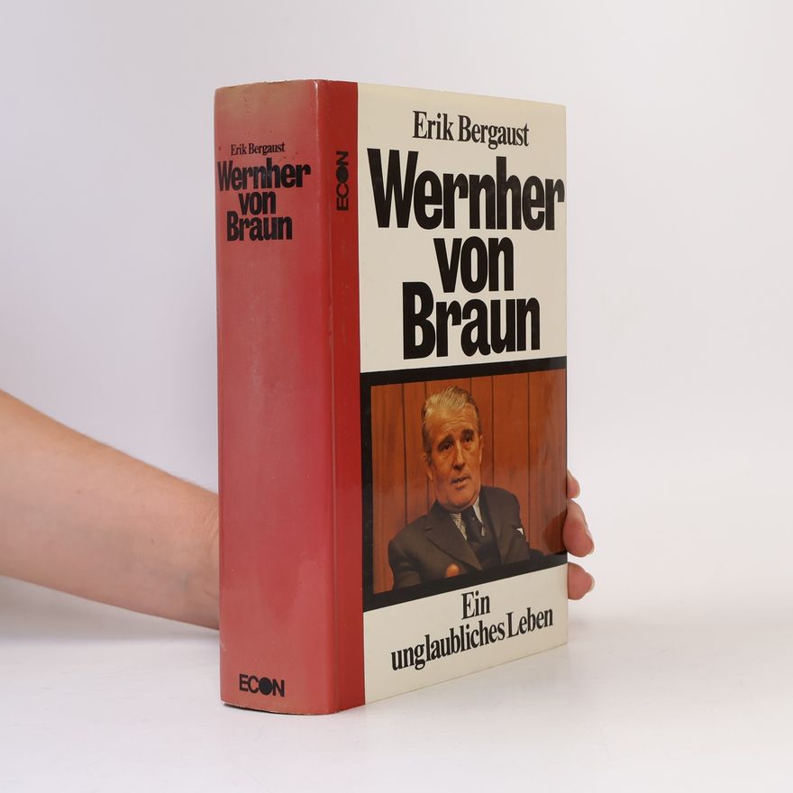 Erik Bergaust Wernher VonBraun