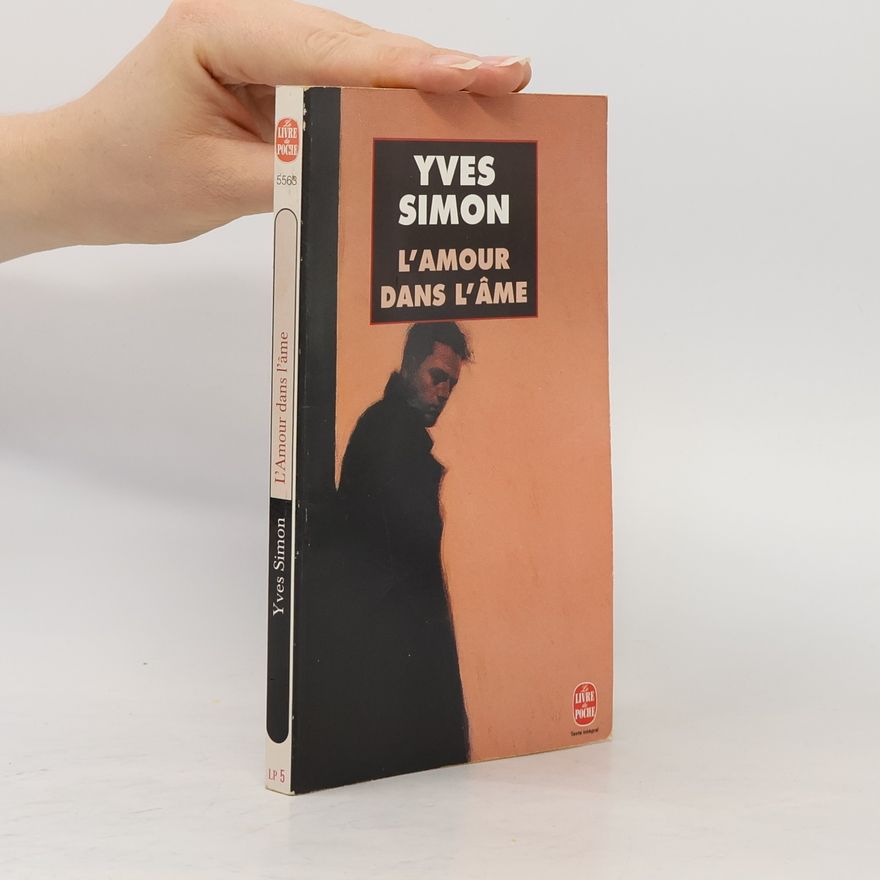Yves Simon L'Amour dans l'âme