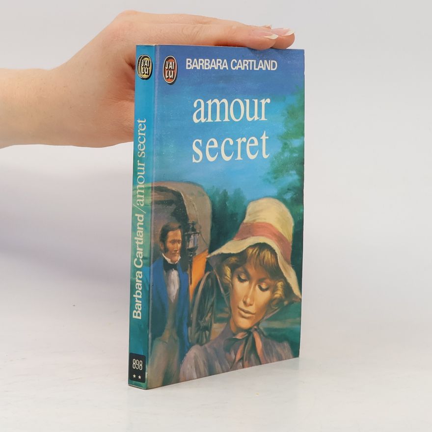 Barbara Cartland J'ai Lu - 898: Amour secret