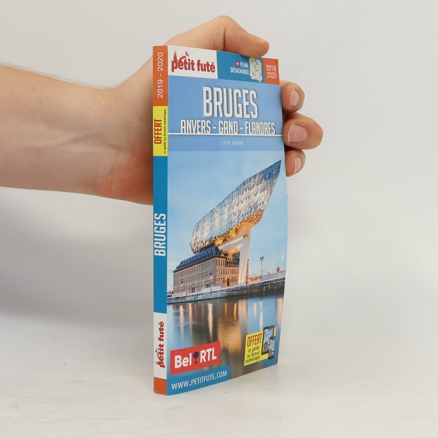 Collectif d'auteurs Bruges Anvers - Gand - Flandres 2019 Petit Futé + offre num + plan
