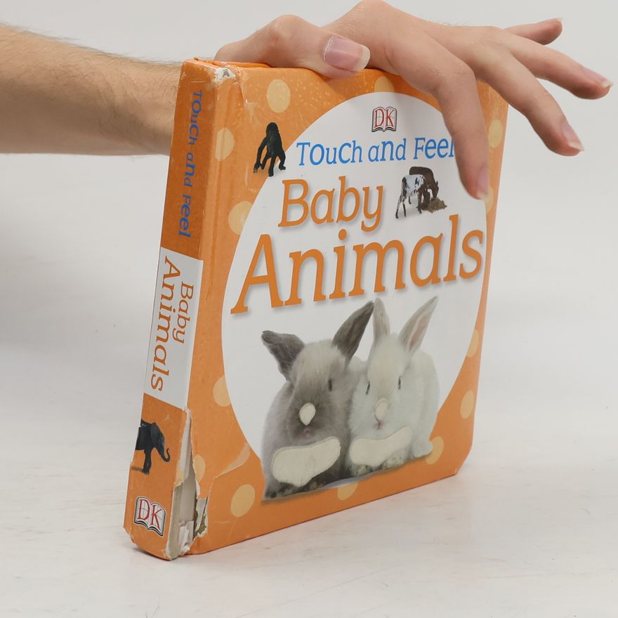 Autorenkollektiv Touch and Feel: Baby Animals