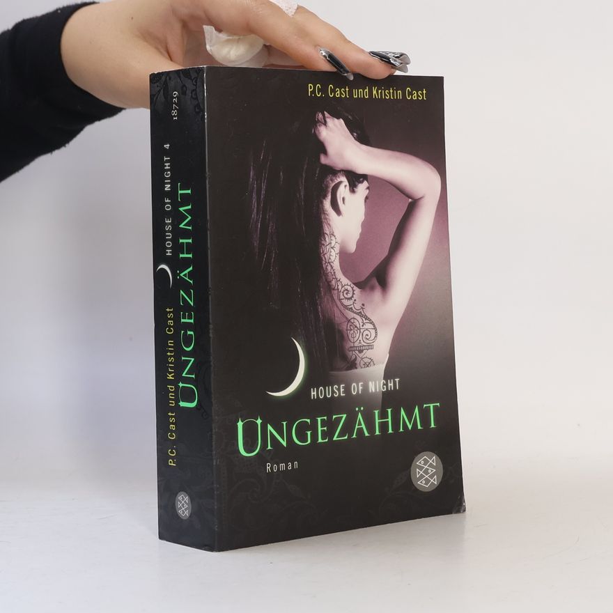 Phyllis Christine Cast House of Night 4. Ungezähmt