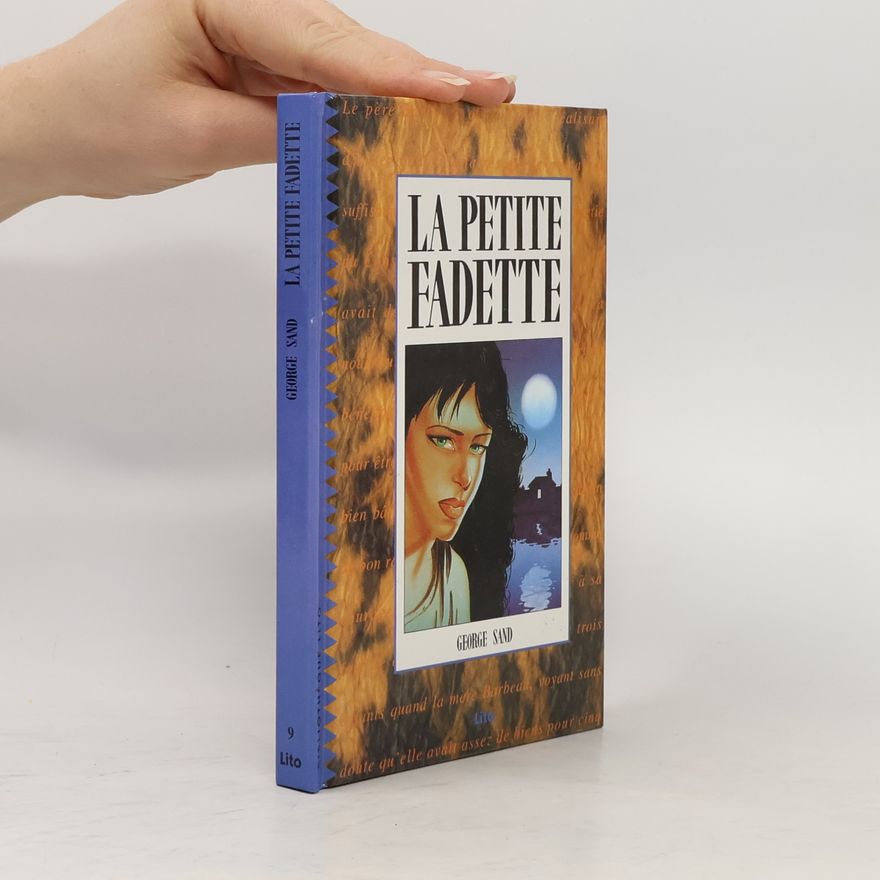 George Sand Bibliothèque Lito - 9: La Petite Fadette