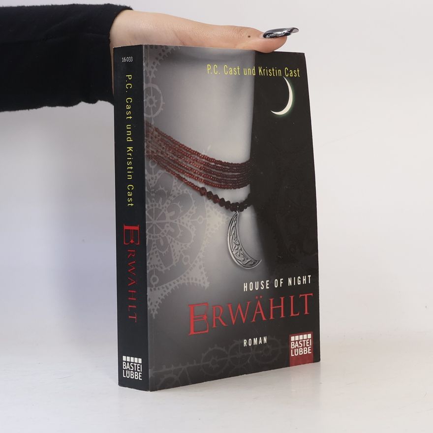 Phyllis Christine Cast House of Night - Erwählt