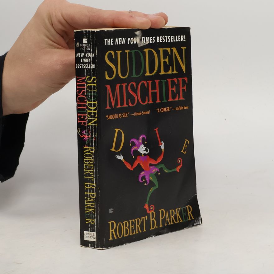 Robert B. Parker Sudden Mischief