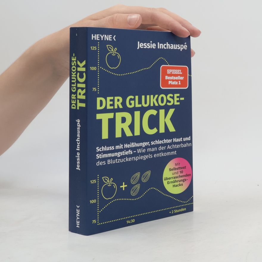 Jessie Inchauspé Der Glukose-Trick