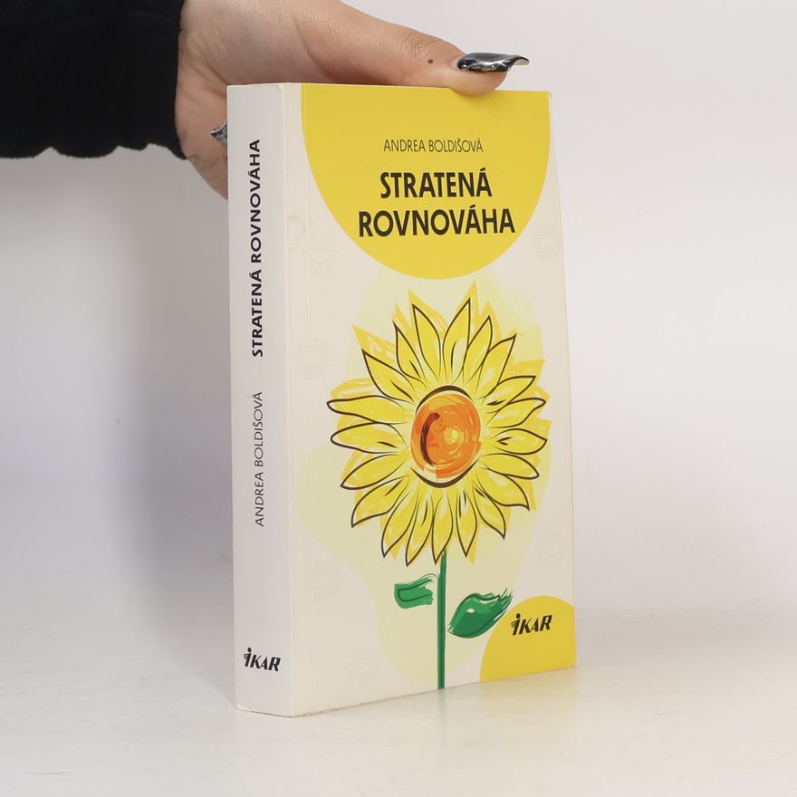 Andrea Boldišová Stratená rovnováha