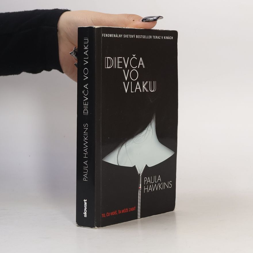 Paula Hawkinsová Dievča vo vlaku