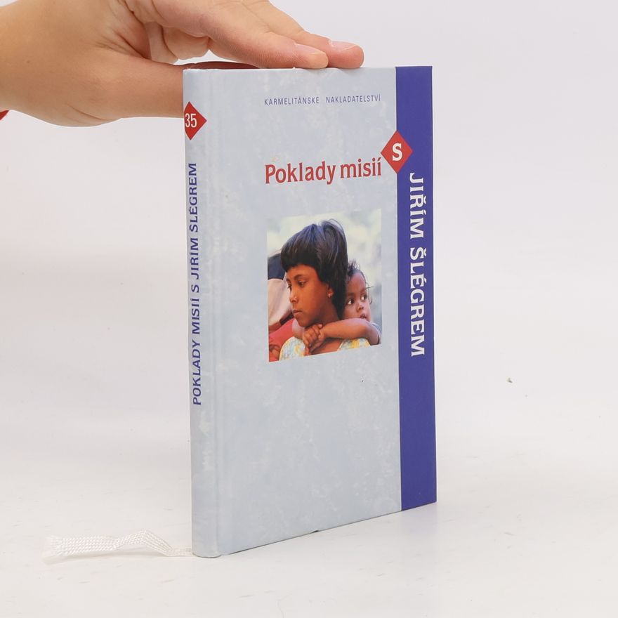 Jiří Šlégr Poklady misií s Jiřím Šlégrem