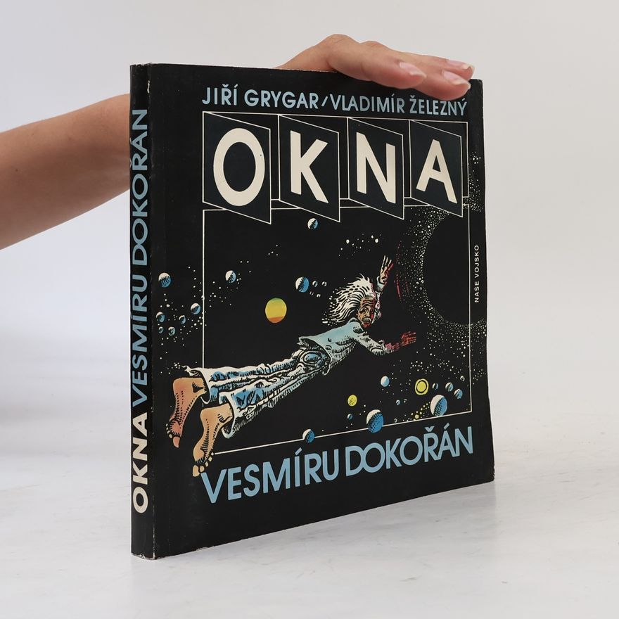 Jiří Grygar Okna vesmíru dokořán