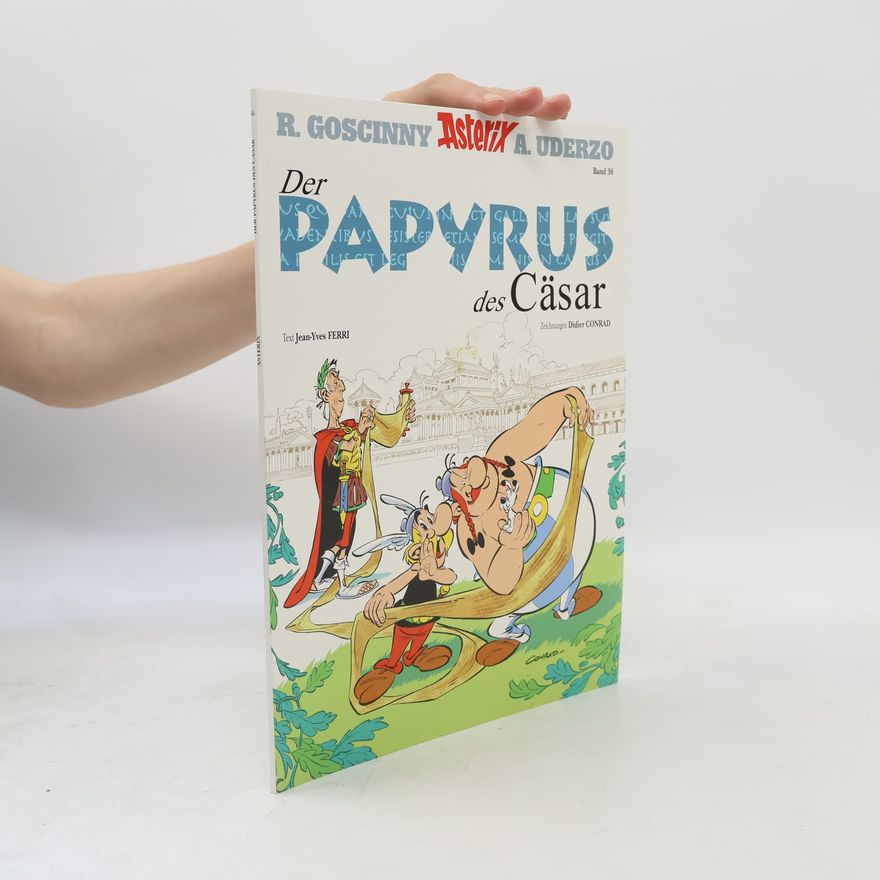 Jean-Yves Ferri Asterix. Der Papyrus des Cäsar