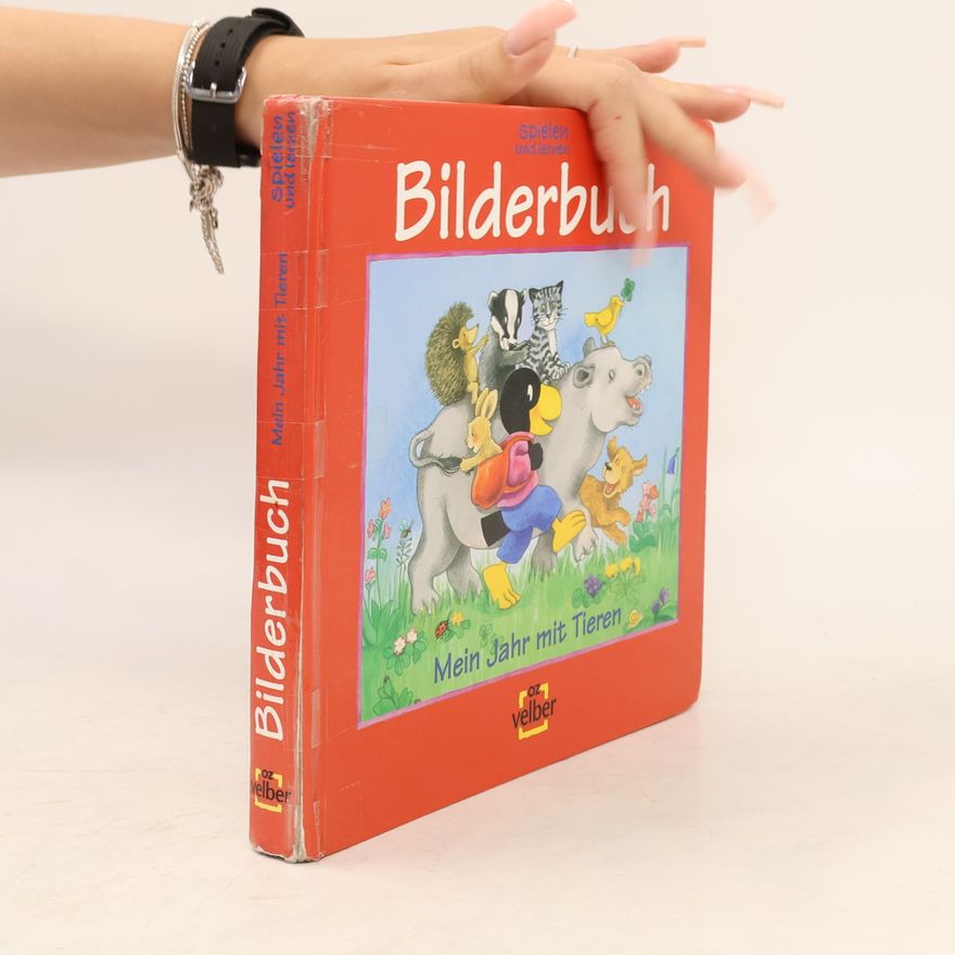 Kolektiv autorů spielen und lernen. Bilderbuch 2002