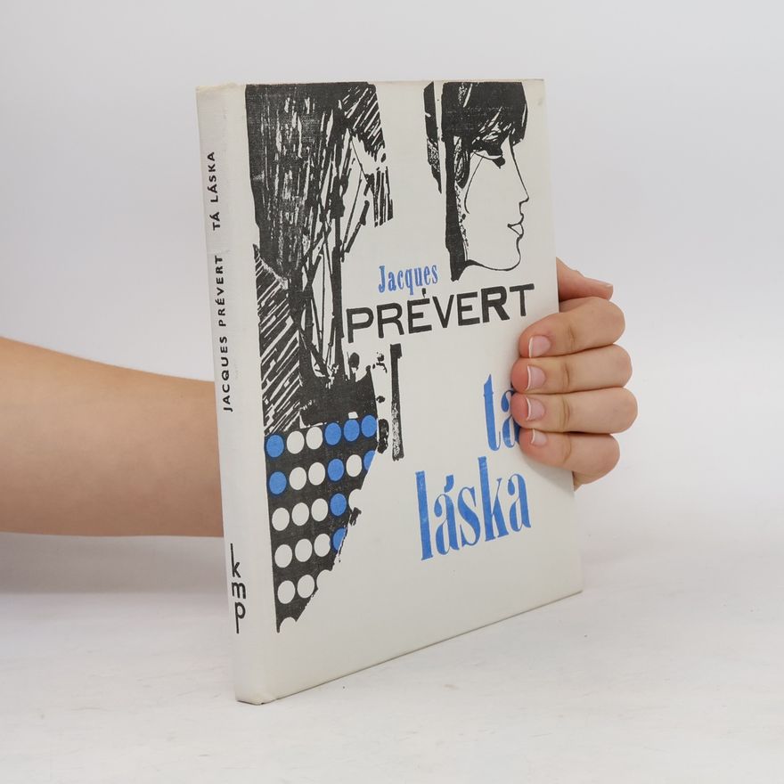 Jacques Prévert Tá láska
