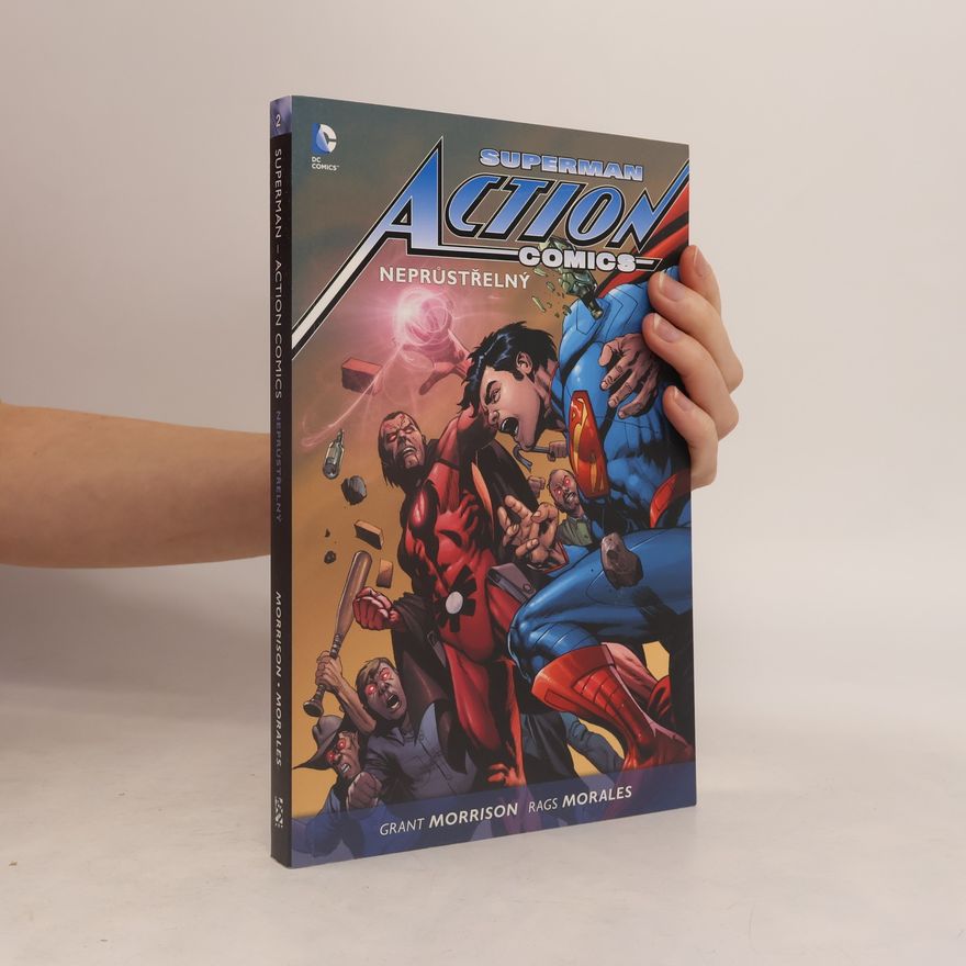 Max Landis Superman action comics. Neprůstřelný