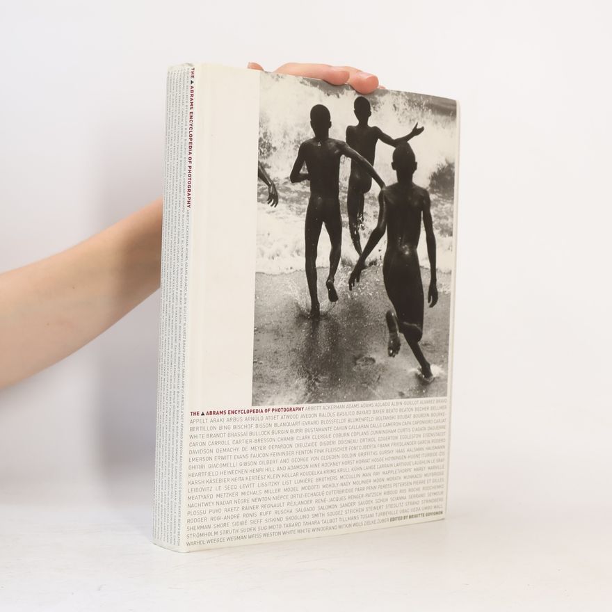 Quentin Bajac The Abrams Encyclopedia of Photography