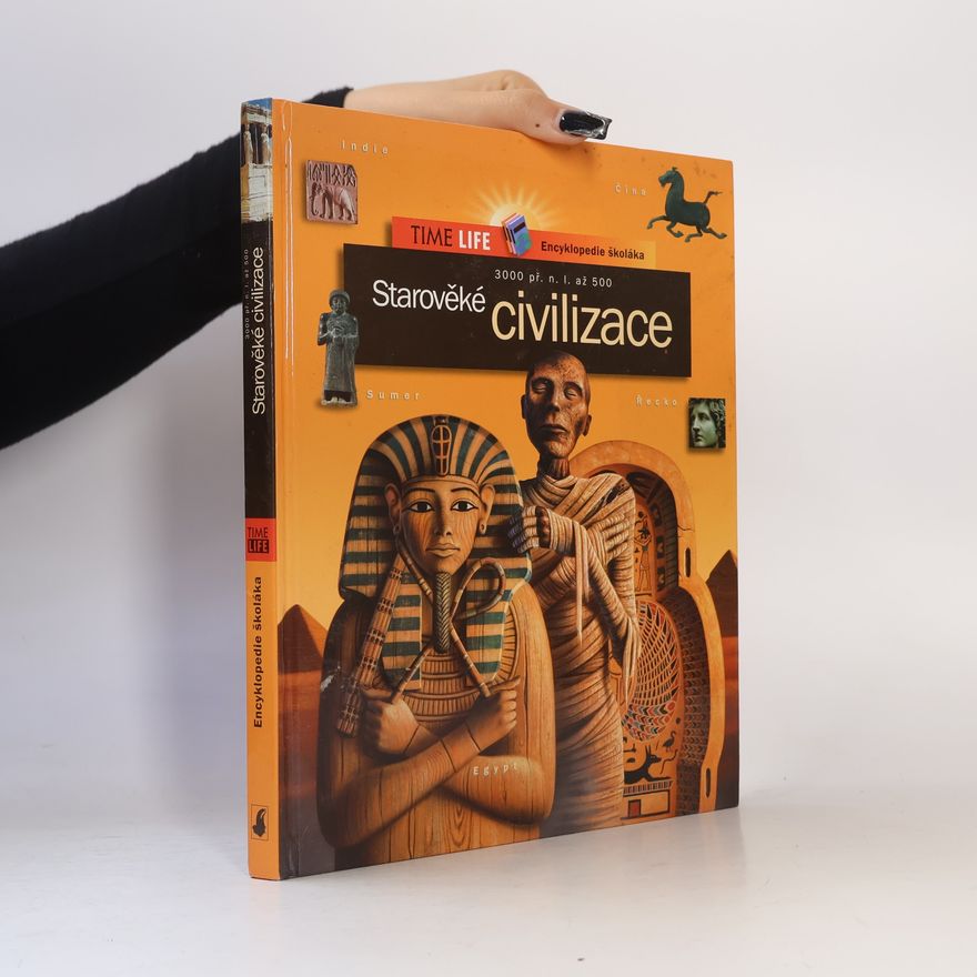 Jan Urbánek Starověké civilizace : 3000 př.n.l.až 500